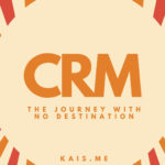 CRM, the never ending journey