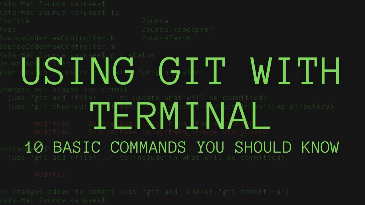 Using Git With Terminal 10 Basic Commands You Should Know Kais Notes